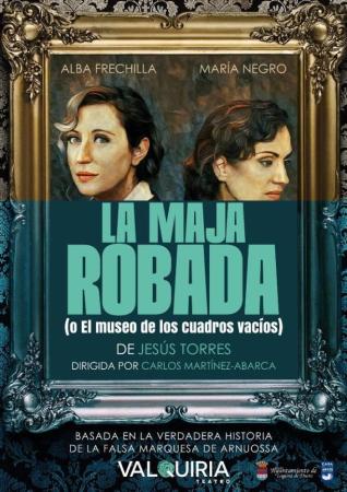 Teatro 'LA MAJA ROBADA' con Valquiria Teatro