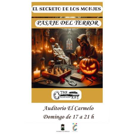 Pasaje del Terror 'EL SECRETO DE LOS MONJES'