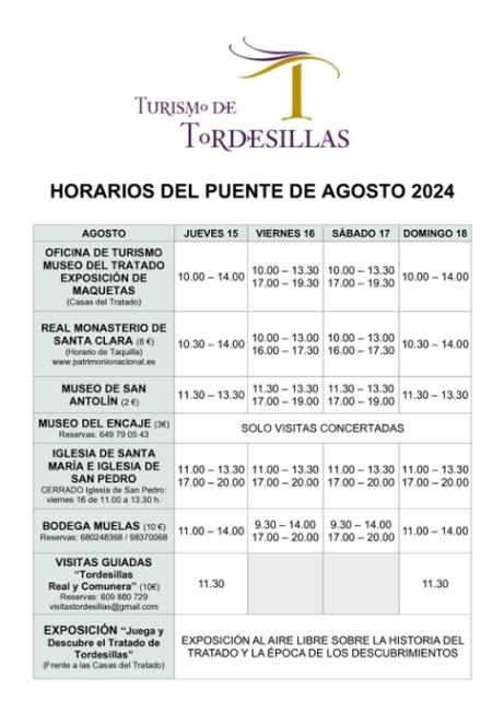 HORARIOS DE VISITA EN TORDESILLAS CON MOTIVO DEL PUENTE DE AGOSTO