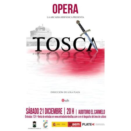 Ópera 'TOSCA' con La Arcadia Hispánica