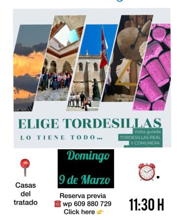 Visita Guiada “Tordesillas Real y Comunera"